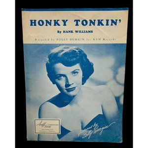 Honky Tonkin' Vintage Piano Sheet Music Hank Williams 1948 Polly Burgin